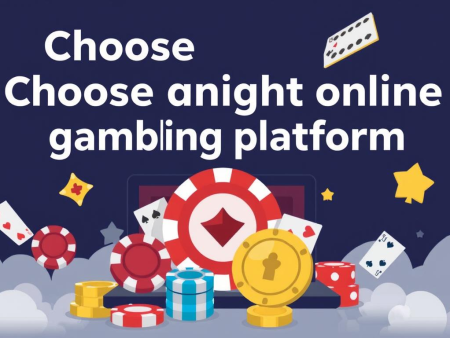 如何挑選合適的線上賭博平台？