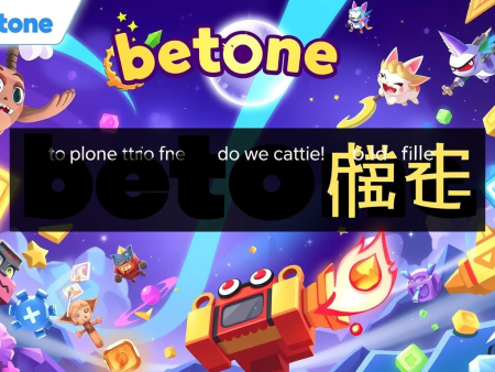 打開betone娛樂城，體驗獨一無二的精彩遊戲世界！